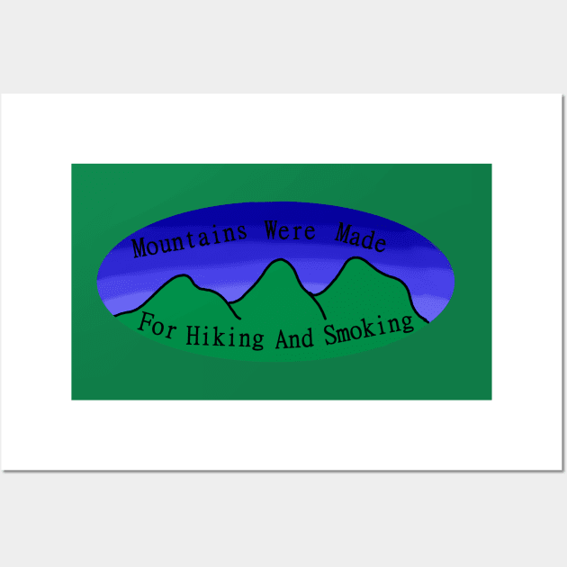 Mountains Are For? Wall Art by Pink_lil_Ghost